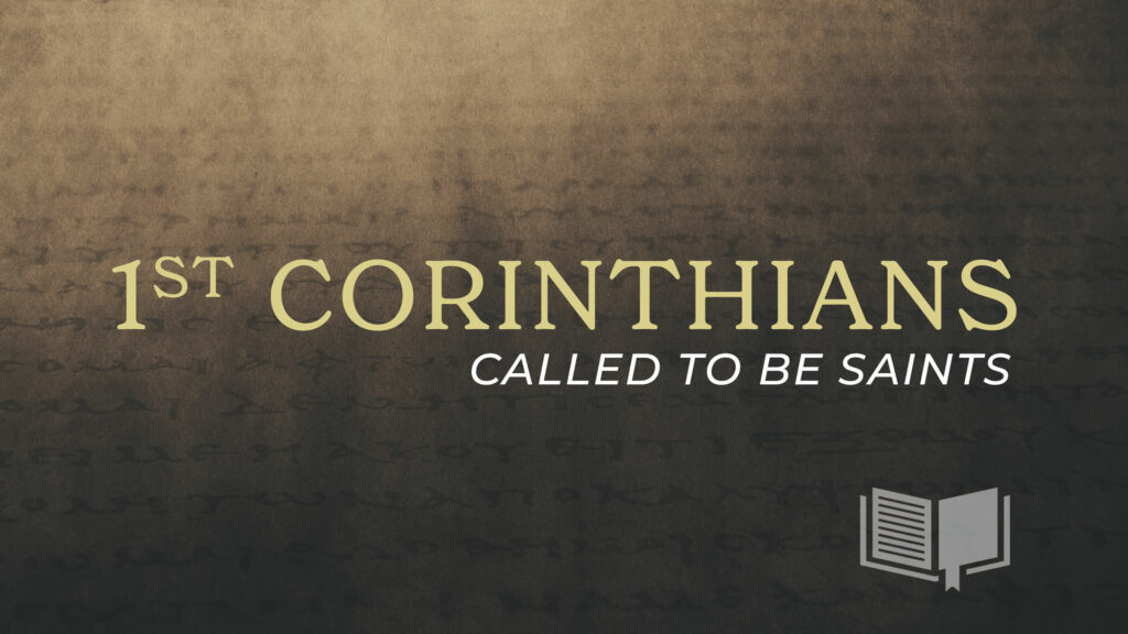 On Being Christian:  A Survey of 1 Corinthians 1-6
