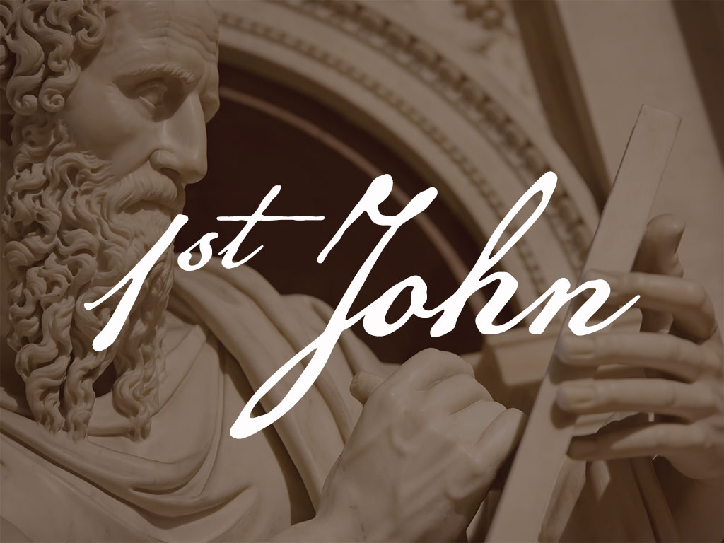 An Overview of the First Epistle of John