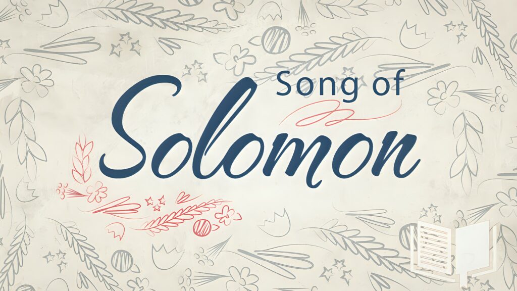 Song of Solomon, pt. 2
