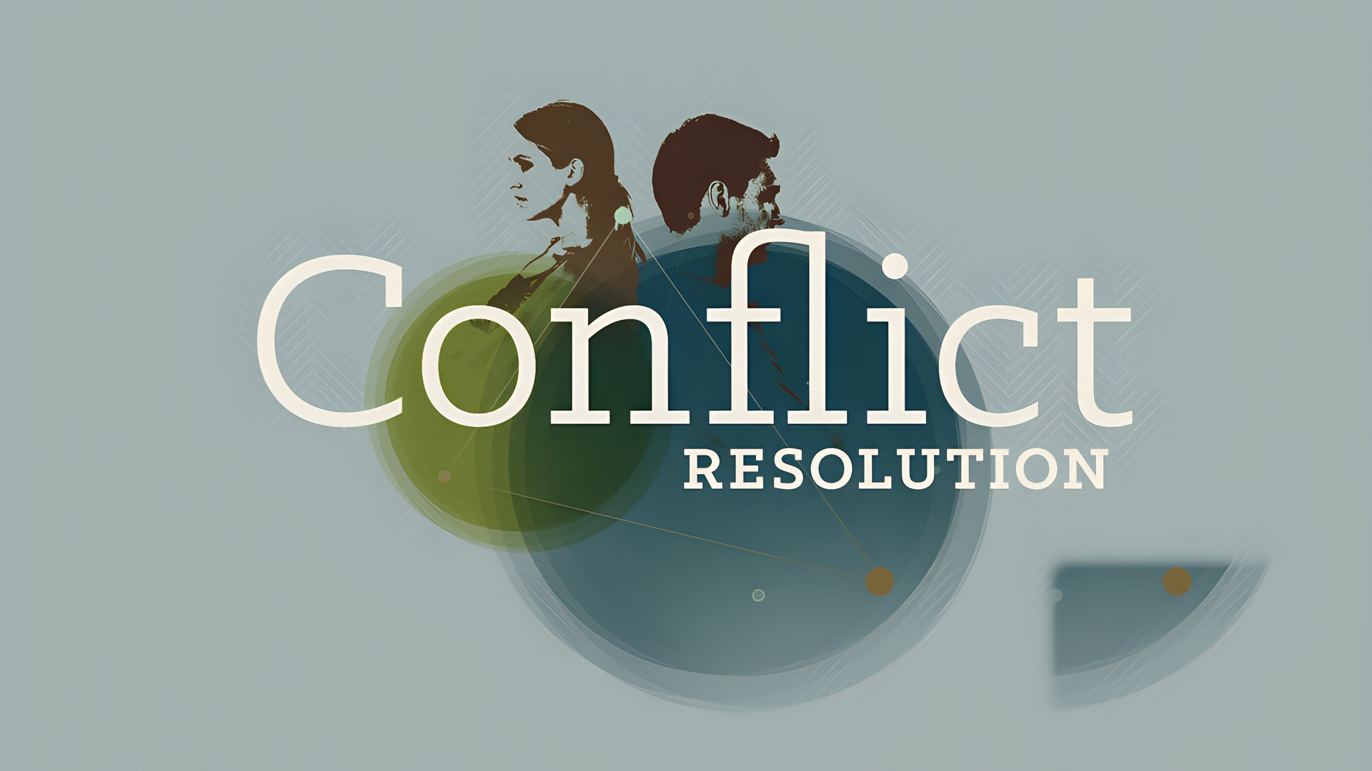 Conflict Resolution, pt. 4
